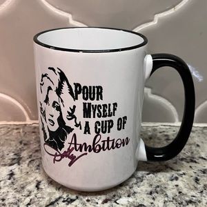 Dolly Parton "Cup of Ambition"  Coffee Cup